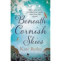 Beneath Cornish Skies: An International Bestseller - A heartwarming love story about taking a chance on a new beginning Beneath Cornish Skies: An International Bestseller - A heartwarming love story about taking a chance on a new beginning Kindle Paperback Audible Audiobook