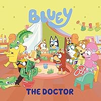 Bluey: The Doctor Bluey: The Doctor Paperback Kindle