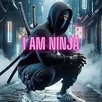 i am ninja i am ninja MP3 Music