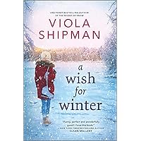 A Wish for Winter: A Christmas Romance Novel A Wish for Winter: A Christmas Romance Novel Paperback Audible Audiobook Kindle Hardcover Audio CD