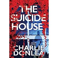 The Suicide House: A Gripping and Brilliant Novel of Suspense (A Rory Moore/Lane Phillips Novel) The Suicide House: A Gripping and Brilliant Novel of Suspense (A Rory Moore/Lane Phillips Novel) Mass Market Paperback Kindle Audible Audiobook Paperback Hardcover