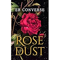 Rosedust Rosedust Kindle Paperback