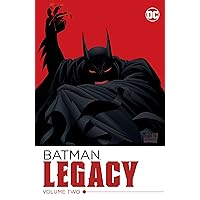Batman: Legacy Vol. 2 (Detective Comics (1937-2011))