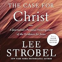 The Case for Christ, Revised & Updated: A Journalist's Personal Investigation of the Evidence for Jesus The Case for Christ, Revised & Updated: A Journalist's Personal Investigation of the Evidence for Jesus Paperback Audible Audiobook Kindle Mass Market Paperback Hardcover MP3 CD