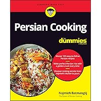 Persian Cooking For Dummies Persian Cooking For Dummies Paperback Kindle