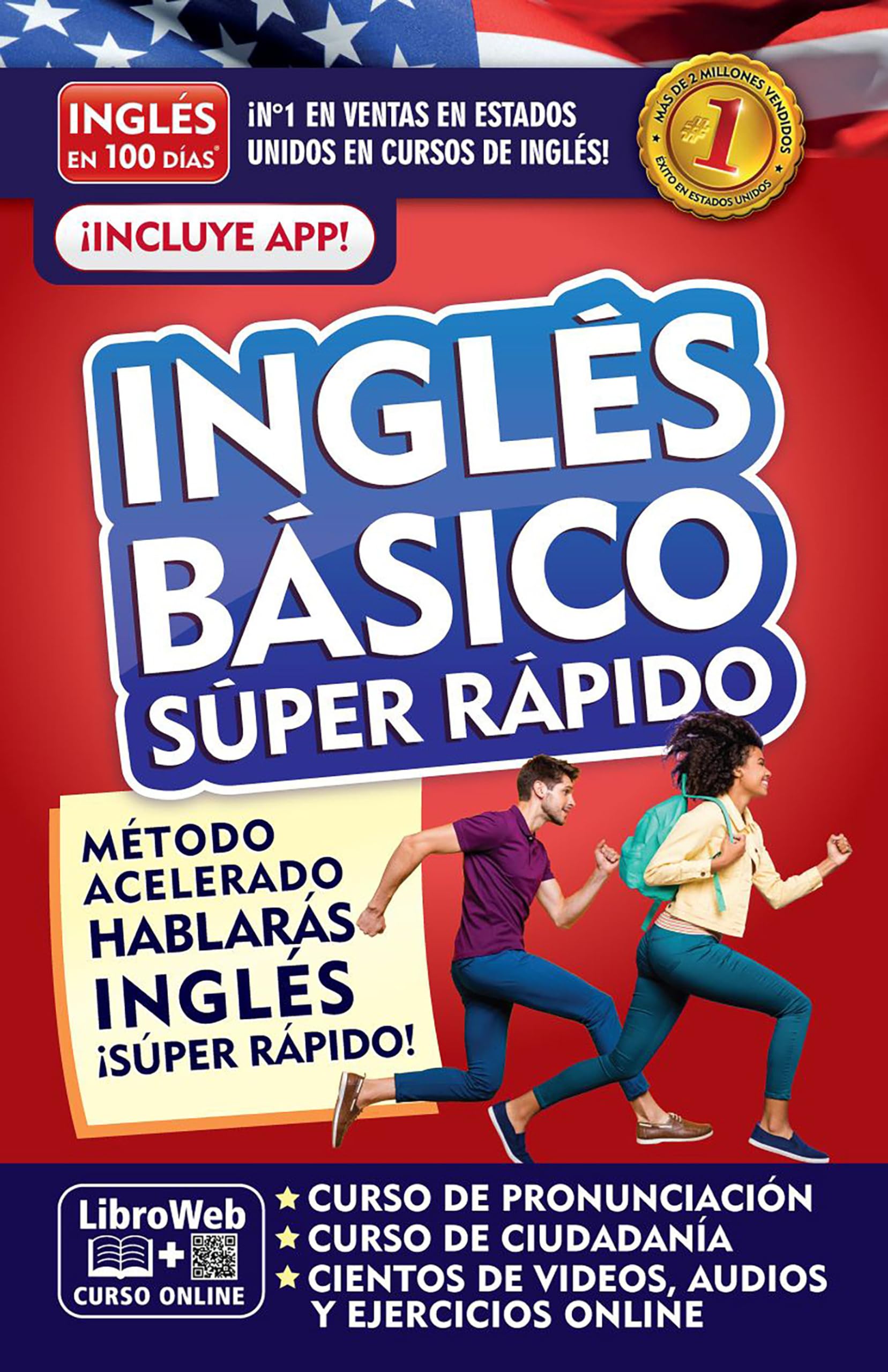 Inglés en 100 días. Inglés básico súper rápido / English in 100 Days. Basic Engl ish Super Quick (Spanish Edition)