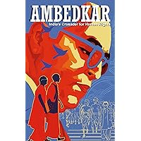 Ambedkar: India’s Crusader for Human Rights (Campfire Graphic Novels)