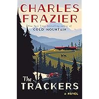 The Trackers: A Novel The Trackers: A Novel Hardcover Kindle Audible Audiobook Paperback Audio CD