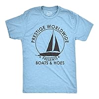 Crazy Dog Mens T Shirt Prestige Worldwide Boats and Hoes Funny Movie Quote Tee