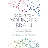 100 Days To A Younger Brain 100 Days To A Younger Brain Paperback