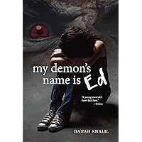 My Demon's Name is Ed My Demon's Name is Ed Kindle Paperback