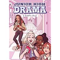 Junior High Drama: A Graphic Novel Junior High Drama: A Graphic Novel Paperback Kindle