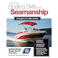 Boating Skills and Seamanship, 14th Edition Boating Skills and Seamanship, 14th Edition Paperback Kindle