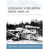 German V-Weapon Sites 1943–45 (Fortress) German V-Weapon Sites 1943–45 (Fortress) Paperback Kindle
