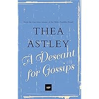 A Descant for Gossips (UQP Modern Classics) A Descant for Gossips (UQP Modern Classics) Kindle Paperback