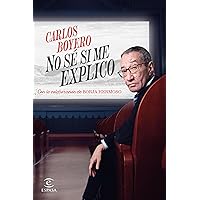 No sé si me explico (NO FICCIÓN) (Spanish Edition) No sé si me explico (NO FICCIÓN) (Spanish Edition) Kindle Audible Audiobook Paperback