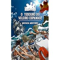 O Tesouro do Veleiro Espanhol (Os Primos Livro 6) (Portuguese Edition) O Tesouro do Veleiro Espanhol (Os Primos Livro 6) (Portuguese Edition) Kindle
