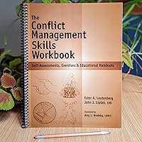 The Conflict Management Skills Workbook: Self-Assessments, Exercises & Educational Handouts (Mental Health & Life Skills Workbook Series) The Conflict Management Skills Workbook: Self-Assessments, Exercises & Educational Handouts (Mental Health & Life Skills Workbook Series) Spiral-bound