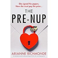 The Prenup: An absolutely unputdownable psychological thriller with a jaw-dropping twist The Prenup: An absolutely unputdownable psychological thriller with a jaw-dropping twist Kindle Audible Audiobook Paperback