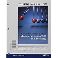 Managerial Economics and Strategy, Student Value Edition Plus MyLab Economics with Pearson eText -- Access Card Package (The Pearson Series in Economics)