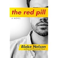 The Red Pill: A Novel The Red Pill: A Novel Kindle Paperback