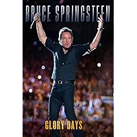 Bruce Springsteen: Glory Days