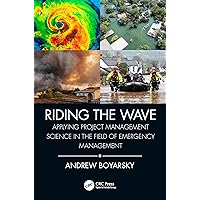 Riding the Wave (Security, Audit and Leadership Series) Riding the Wave (Security, Audit and Leadership Series) Paperback Kindle Hardcover