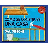 Cómo se construye una casa (Holiday House En Espanol) (Spanish Edition)
