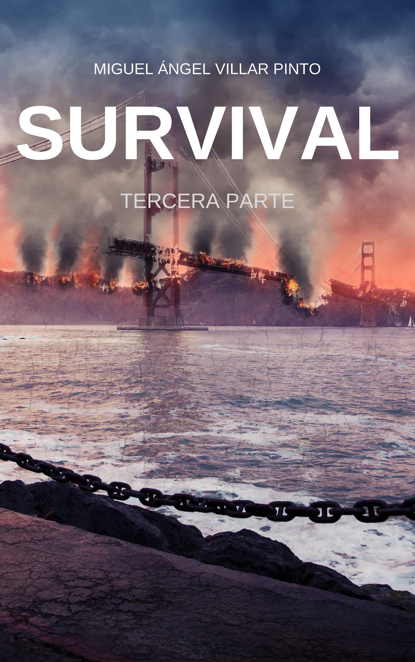 Survival: Tercera Parte (Spanish Edition)