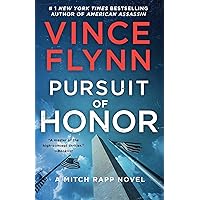 Pursuit of Honor: A Novel (Mitch Rapp Book 12)