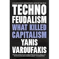Technofeudalism: What Killed Capitalism Technofeudalism: What Killed Capitalism Paperback Audible Audiobook Kindle Hardcover