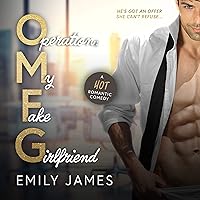 Operation: My Fake Girlfriend: The Love in Short Series, Book 1 Operation: My Fake Girlfriend: The Love in Short Series, Book 1 Audible Audiobook Kindle Paperback