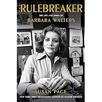 The Rulebreaker: The Life and Times of Barbara Walters The Rulebreaker: The Life and Times of Barbara Walters Library Binding Kindle Audible Audiobook Hardcover Audio CD