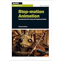 Stop-motion Animation: Frame by Frame Film-making with Puppets and Models (Basics Animation) Stop-motion Animation: Frame by Frame Film-making with Puppets and Models (Basics Animation) Paperback Kindle