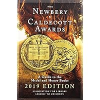 The Newbery and Caldecott Awards: A Guide to the Medal and Honor Books The Newbery and Caldecott Awards: A Guide to the Medal and Honor Books Paperback