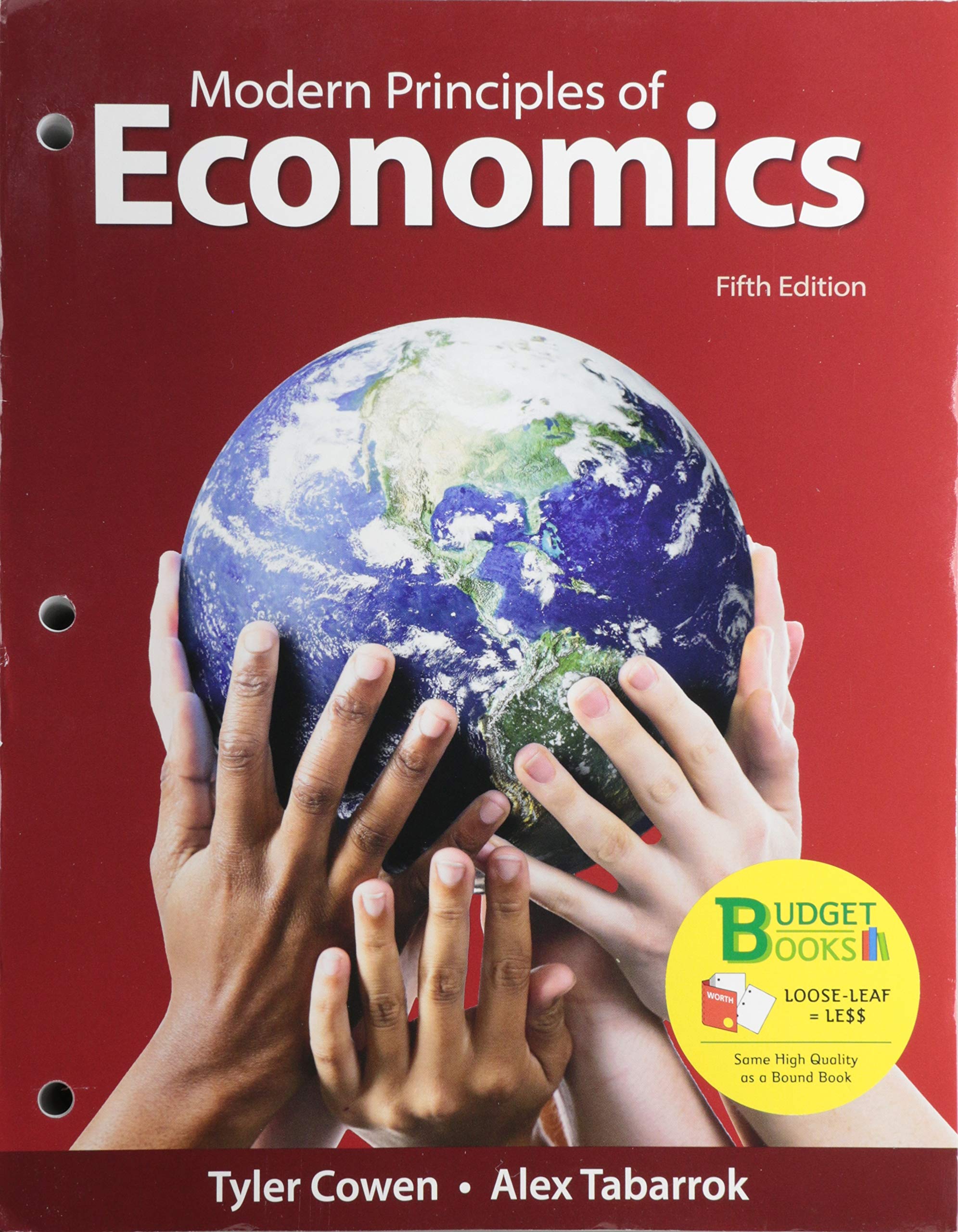 Loose-leaf Version for Modern Principles of Economics