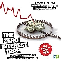 The Zero Interest Trap The Zero Interest Trap Paperback Audible Audiobook