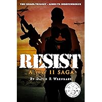 RESIST: A WW II Saga RESIST: A WW II Saga Kindle