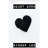 HEART BURN HEART BURN Kindle Paperback