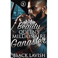 A Beauty Queen's Millionaire Gangster