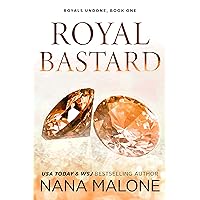 Royal Bastard: Royal Romance (Winston Isles Royals Book 3) Royal Bastard: Royal Romance (Winston Isles Royals Book 3) Kindle Hardcover Paperback