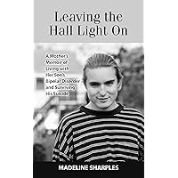 Leaving the Hall Light On Leaving the Hall Light On Kindle Hardcover Paperback