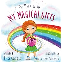 My Magical Gifts - Teach Kids to be Kinder with Words and Actions!