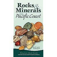 Rocks & Minerals of the Pacific Coast: Your Way to Easily Identify Rocks & Minerals (Adventure Quick Guides) Rocks & Minerals of the Pacific Coast: Your Way to Easily Identify Rocks & Minerals (Adventure Quick Guides) Spiral-bound