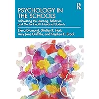 Psychology in the Schools Psychology in the Schools Paperback Kindle Hardcover