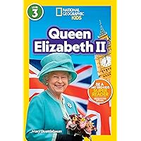 National Geographic Readers: Queen Elizabeth II (L3) National Geographic Readers: Queen Elizabeth II (L3) Paperback Kindle Library Binding