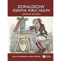 Donaldsons' Essential Public Health Donaldsons' Essential Public Health Paperback Kindle Hardcover