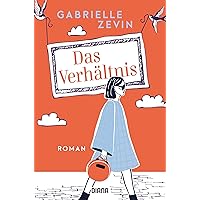 Das Verhältnis: Roman (German Edition) Das Verhältnis: Roman (German Edition) Kindle Paperback