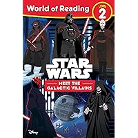 World of Reading: Star Wars: Meet the Galactic Villains (Star Wars; World of Reading, Level 2) World of Reading: Star Wars: Meet the Galactic Villains (Star Wars; World of Reading, Level 2) Paperback