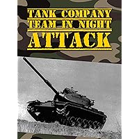 Tank Company Team in Night Attack